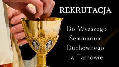 Rozpoczęła się rekrutacja do Wyższego Seminarium Duchownego w Tarnowie