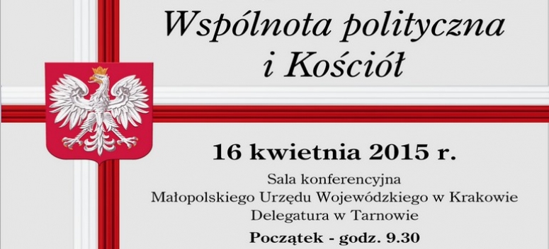 Wspólnota polityczna i Kościół - sesja w Tarnowie