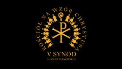 Już 2 grudnia zakończenie  V Synodu Diecezji Tarnowskiej