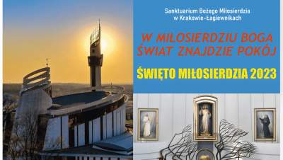 Komunikat Sanktuarium Bożego Miłosierdzia w sprawie obchodów Święta Miłosierdzia 2023