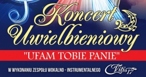 Koncert uwielbieniowy „UFAM TOBIE JEZU” w Tarnowie